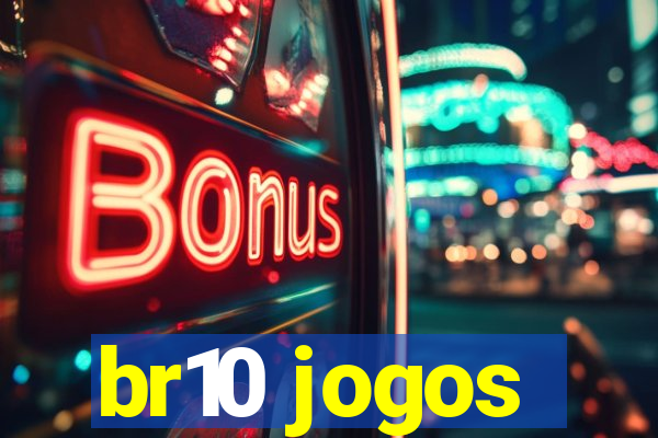 br10 jogos